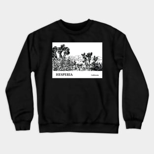 Hesperia California Crewneck Sweatshirt